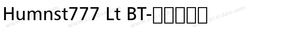 Humnst777 Lt BT字体转换